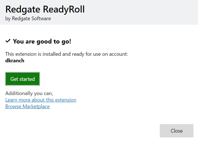 The Redgate ReadyRoll confirmation page displays with a message that says you are good to go.